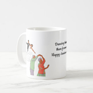 Caneca De Café Dançando Melhor do que para sempre Feliz Aniversár