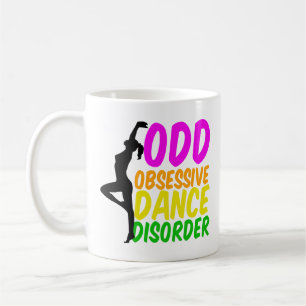 Caneca De Café Dançarino Engraçado Perturbação Obsessiva da Dança
