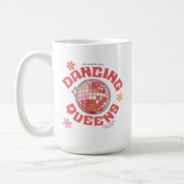 Caneca De Café Dancing Queens Mug