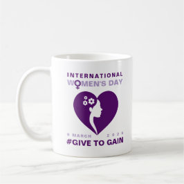 Caneca De Café Dar Para Ganhar Dia Internacional da Mulher 2026