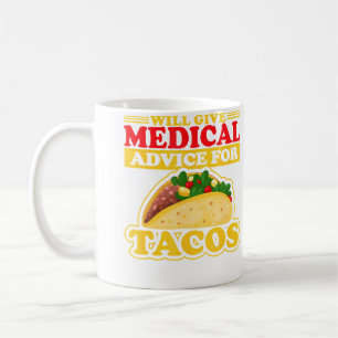 Caneca De Café Dará Conselho Médico Para Médico Enfermeira Tacos