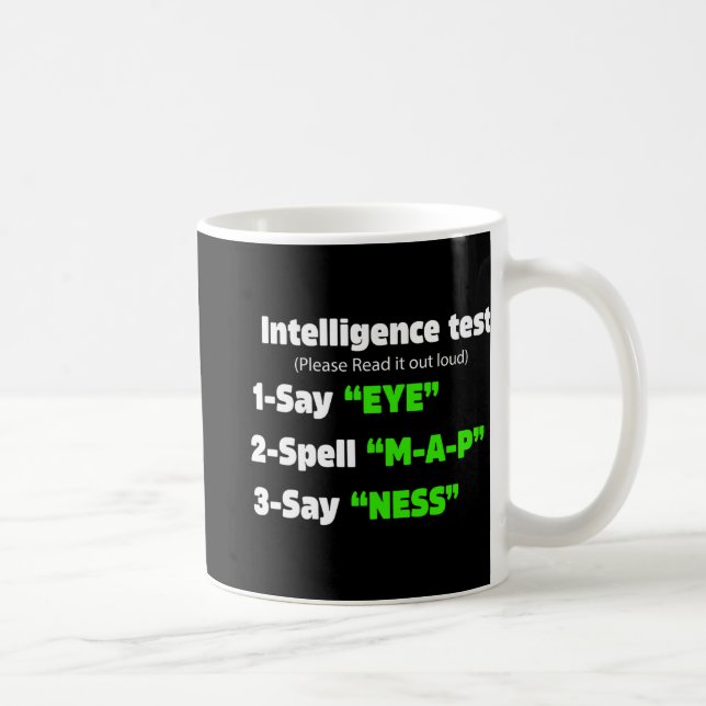 Caneca De Café Day Intelligence Test Diz Olho M A P Ness Piada (Direita)