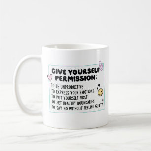 Caneca De Café Dê a Si Mesmo Permissão Citação de Autocuidado