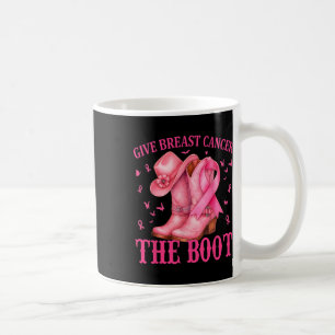 Caneca De Café Dê Ao Cancer Da Mama O Cancer Da Garota De Boot Aw