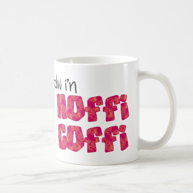 Caneca de café de Galês: Hoffi Coffi, rosa e (Direita)