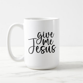Caneca De Café Dê-Me Jesus Café Tea Mug