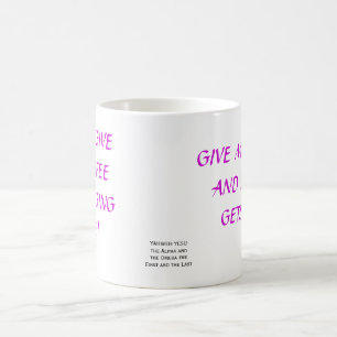 CANECA DE CAFÉ DÊ-ME O CAFÉ E NINGUÉM OBTEM DANO, POR FAVOR GI