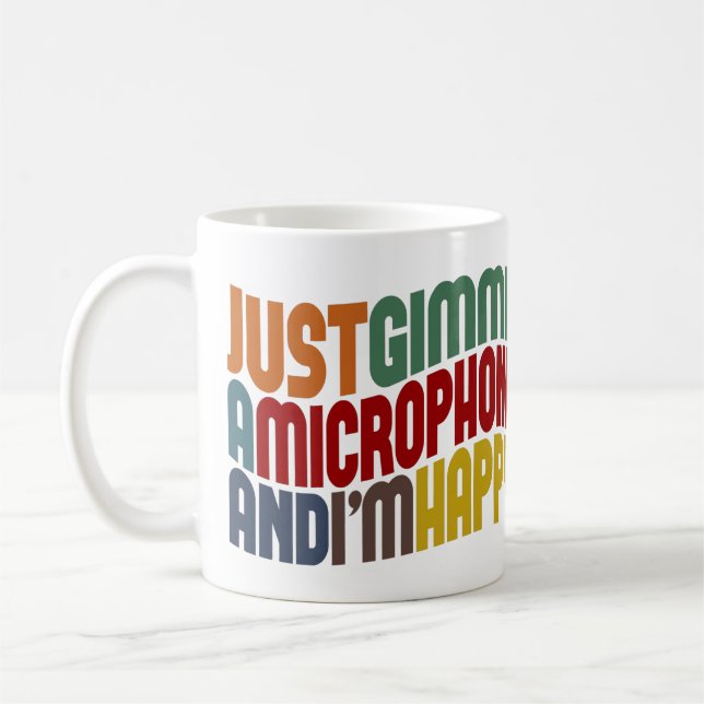 Caneca De Café Dê-me um microfone (Esquerda)
