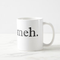 Caneca de café de Meh