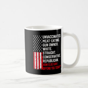 Caneca De Café De Que Outra Forma Posso Ofendê-lo Hoje Citação En