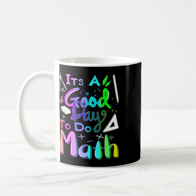 Caneca De Café De Volta às Aulas É um Bom Dia para Fazer Matemáti (Esquerda)