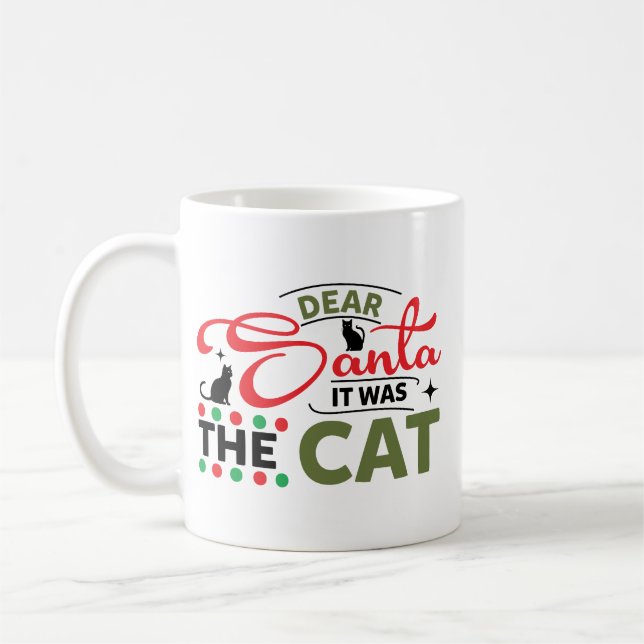 Caneca De Café Dear Santa It Was The Cat Funny (Esquerda)