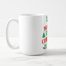 Caneca De Café Dear Santa It's My Coworker's Fault Christmas