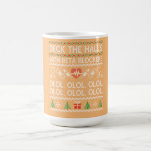 Caneca De Café Deck The Halls With Beta Blockers OLOL
