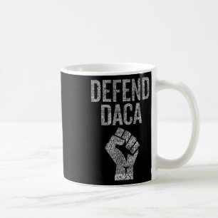 Caneca De Café Defenda Daca Com Resistir Punho Gráfico Enrugado