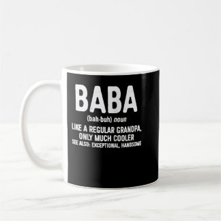 Caneca De Café Definição Baba Como Um Vovô Normal Só Mais Fresco