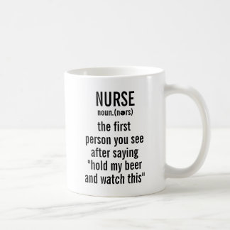 Caneca De Café Definição da enfermeira a primeira pessoa que você