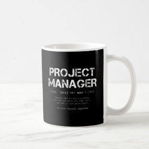 Caneca De Café Definição de Dicionário do Funny Project Manager