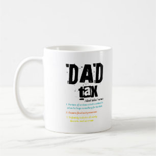 Caneca De Café Definição de Imposto de pai Funny Fatherhood Life
