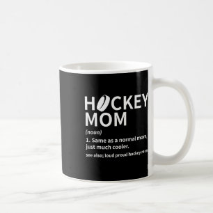 Caneca De Café Definição de Mãe de Hockey Jogador de Hóquei no Ge