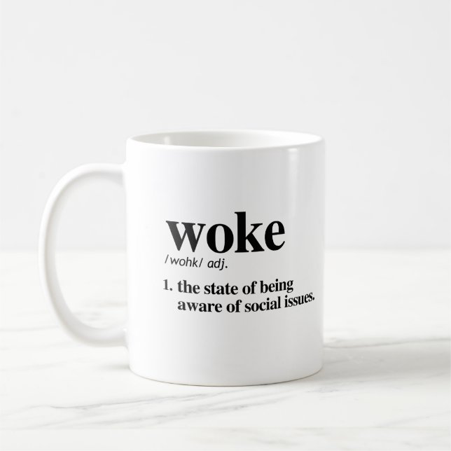 Caneca De Café Definição de Woke (Esquerda)