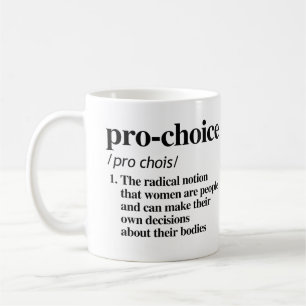 Caneca De Café Definição Pro-Choice