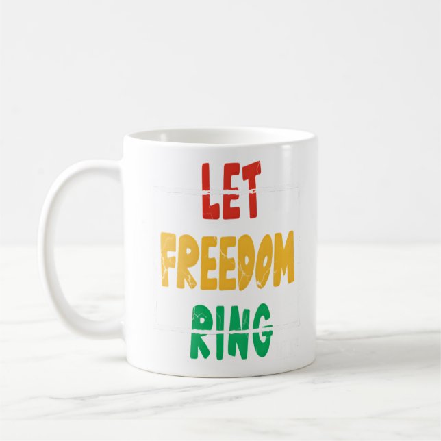 Caneca De Café Deixe a liberdade tocar, citação MLK, história neg (Esquerda)