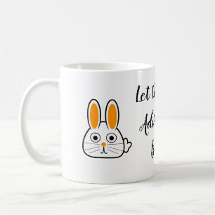 Caneca De Café Deixe a próxima aventura começar - Bunny Hero
