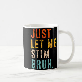 Caneca De Café Deixe Estimular Irmão Conscientização do Autismo H