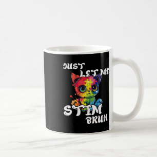 Caneca De Café Deixe-Me Estimular Bruh Engraçado Autismo Conscien