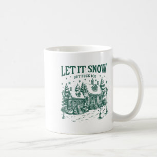 Caneca De Café Deixe Nevar Mas Pelo Gelo Natal Divertido