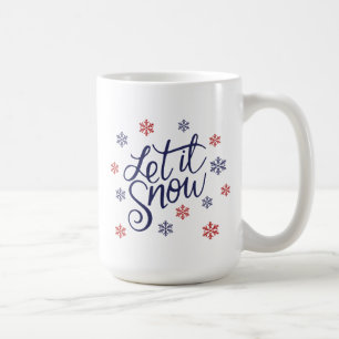 Caneca De Café Deixe-o nevar muito