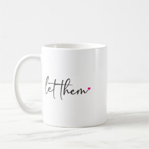 Caneca De Café Deixe-os Motivacional Saúde Mental Inspirador 