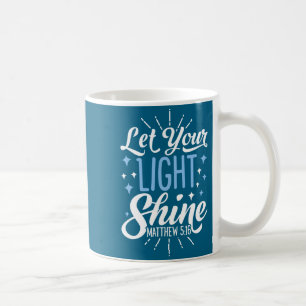 Caneca De Café Deixe sua luz brilhar camiseta para homens e mulhe
