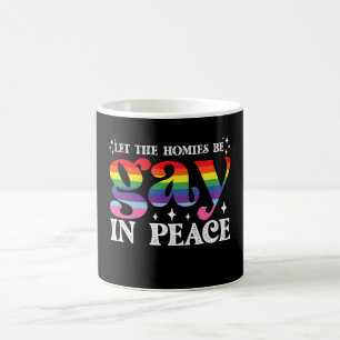 Caneca De Café Deixem as casas serem Gay em paz, orgulho LGBTQ