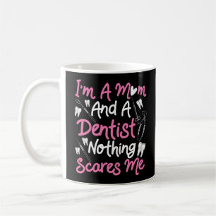 Caneca De Café Dentista Dental Sou Mãe E Dentista Nada