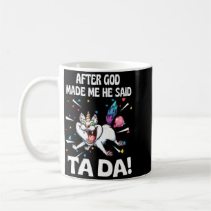 Caneca De Café Depois que Deus Fez Ele Disse Ta Da Performance de