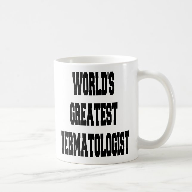 Caneca De Café Dermatologista Maior do Mundo (Direita)