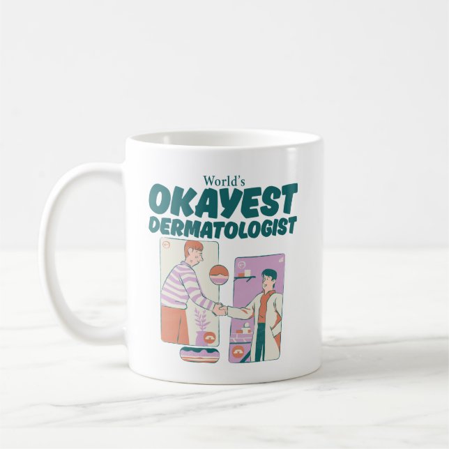 Caneca De Café Dermatologista mais ou menos do mundo (Esquerda)