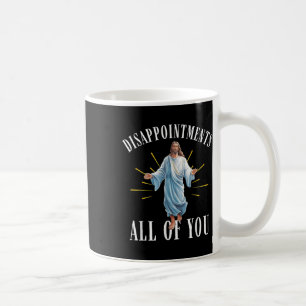 Caneca De Café Desapontamentos Tudo Você Jesus Religião Cristã F