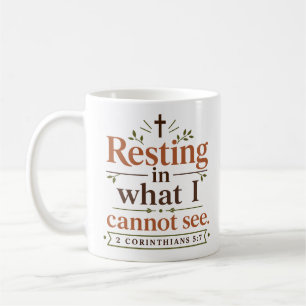 Caneca De Café Descansando no que não consigo ver Arte Cristã Mod