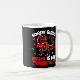 Caneca De Café Desculpe Meninas Mamãe É Meu Dinossauro de Namorad