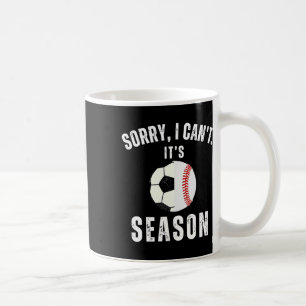 Caneca De Café Desculpe, não posso, é a temporada de futebol e be
