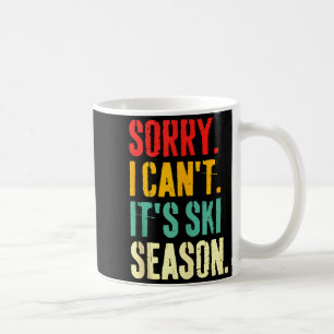 Caneca De Café Desculpe Não Posso É Temporada De Esqui Esportes D