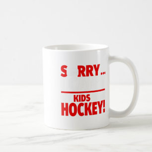 Caneca De Café Desculpe, não posso fazer 39; meus filhos têm hóqu