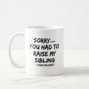 Caneca De Café Desculpe Por Ter Levantado O Meu Irmão