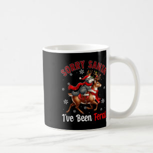 Caneca De Café Desculpe por ter sido Papais noeis de Natal Feral
