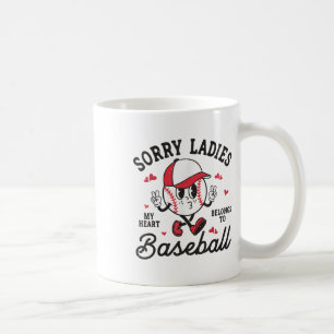 Caneca De Café Desculpe Senhoras Meu Coração Pertence Ao Beball B