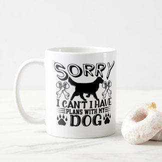 Caneca De Café Desculpe, Tenho Planos Com Minha Cotação De Cachor