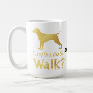 Caneca De Café Desculpe, Você Disse Caminhar Camiseta Amante de C
